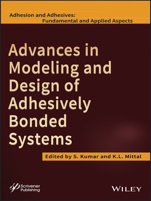 cover image of Advances in Modeling and Design of Adhesively Bonded Systems